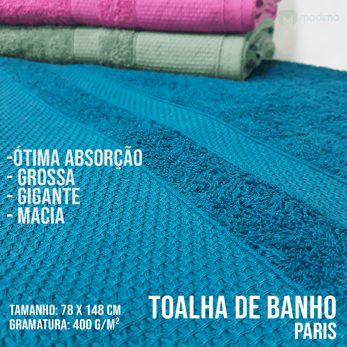 Toalha Banho Gigante PARIS 80X1,50 m (410kg) - DALTEX CONFECÇÕES